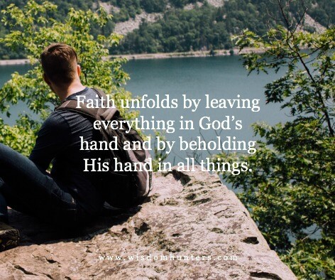 Leave Everything in God's Hands - Wisdom Hunters